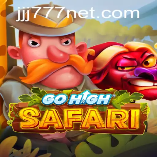 Discover the Exciting World of GoHighSafari: A Journey with JJJ777