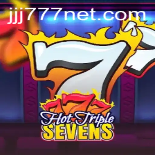 Unveiling HotTripleSevens: A Thrilling Dive into the World of Slots with JJJ777